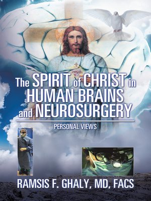 cover image of The Spirit of Christ in Human Brains and Neurosurgery
